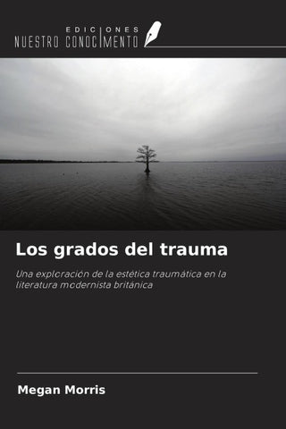 Los grados del trauma