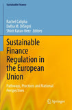 Sustainable Finance Regulation in the European Union