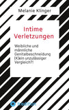 Intime Verletzungen