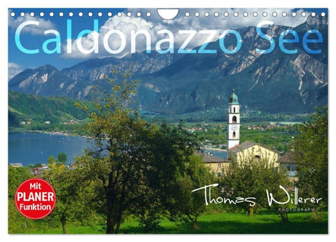 Caldonazzo See (Wandkalender 2027 DIN A4 quer), CALVENDO Monatskalender