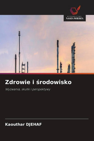 Zdrowie i ¿rodowisko