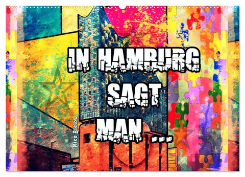 In Hamburg sagt man... (Wandkalender 2027 DIN A2 quer), CALVENDO Monatskalender