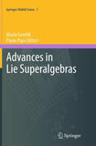 Advances in Lie Superalgebras