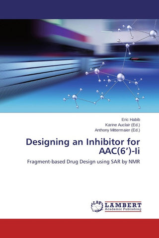 Designing an Inhibitor for AAC(6')-Ii