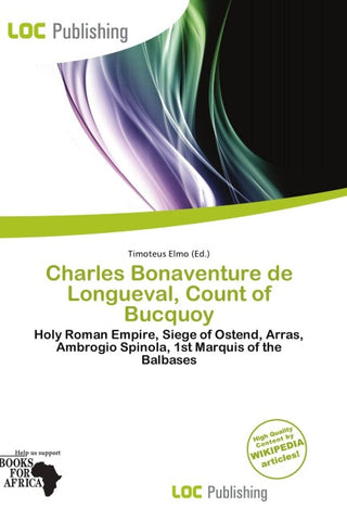 Charles Bonaventure de Longueval, Count of Bucquoy