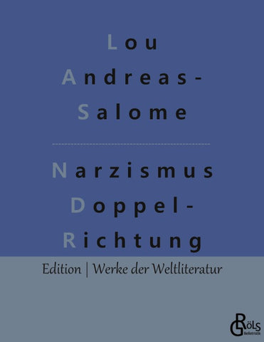 Narzismus als Doppelrichtung