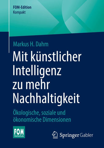 Mit Künstlicher Intelligenz zu mehr Nachhaltigkeit
