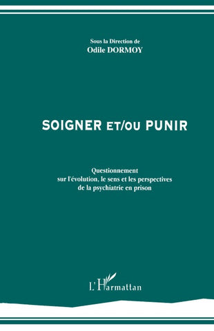 Soigner et/ou punir