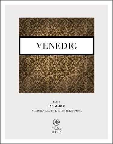 Venedig Teil 1 – San Marco