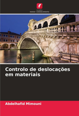 Controlo de deslocações em materiais