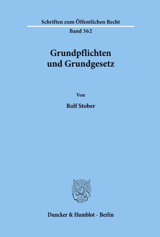 Grundpflichten und Grundgesetz.