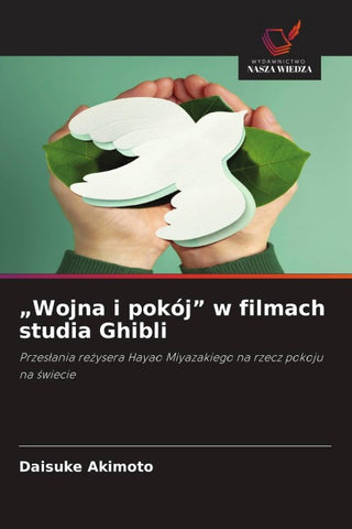 "Wojna i pokój" w filmach studia Ghibli