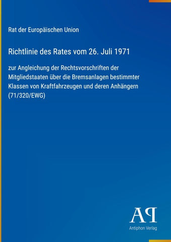 Richtlinie des Rates vom 26. Juli 1971