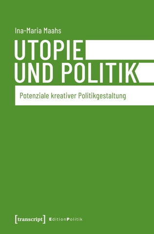 Utopie und Politik