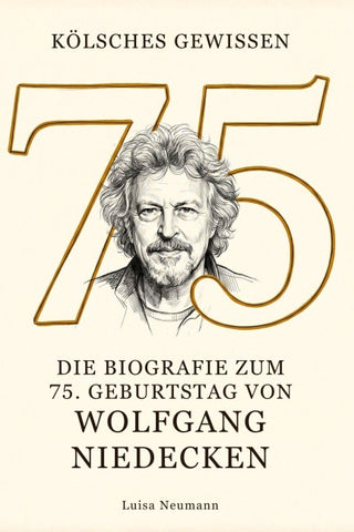 Die Biografie zum 75. Geburtstag von Wolfgang Niedecken