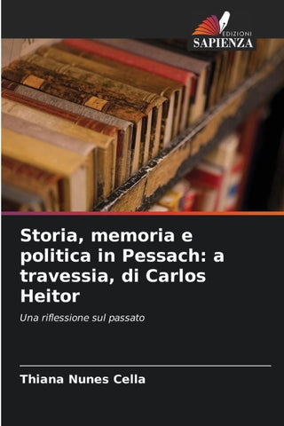 Storia, memoria e politica in Pessach: a travessia, di Carlos Heitor