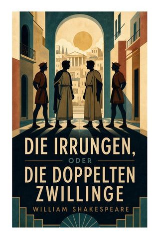 Die Irrungen, oder die Doppelten Zwillinge