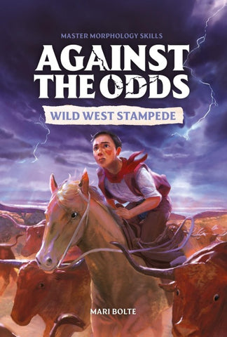 Against the Odds Wild West Stampede