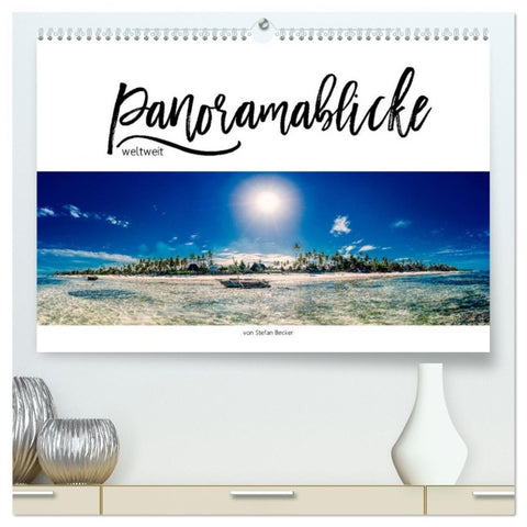 Panoramablicke weltweit (hochwertiger Premium Wandkalender 2026 DIN A2 quer), Kunstdruck in Hochglanz