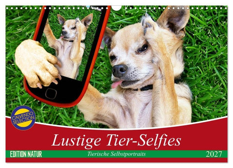 Lustige Tier-Selfies. Tierische Selbstportraits (Wandkalender 2027 DIN A3 quer), CALVENDO Monatskalender