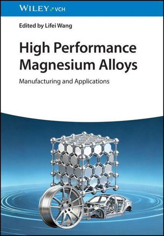 High Performance Magnesium Alloys