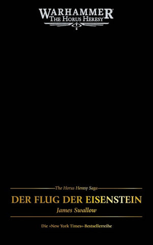 The Horus Heresy Saga - Der Flug der Eisenstein