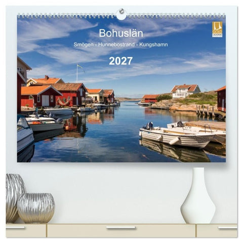 Bohuslän. Smögen - Hunnebostrand - Kungshamn (hochwertiger Premium Wandkalender 2027 DIN A2 quer), Kunstdruck in Hochglanz