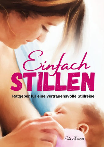Einfach Stillen