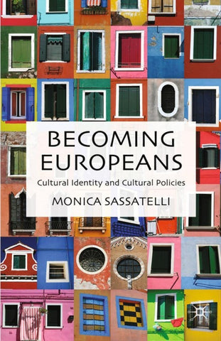 Becoming Europeans