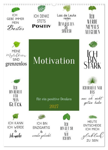 Motivation (Wandkalender 2027 DIN A2 hoch), CALVENDO Monatskalender