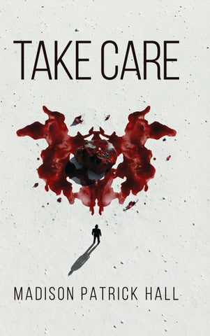 TAKE CARE