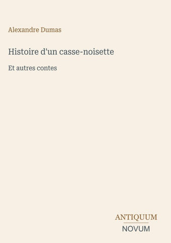 Histoire d'un casse-noisette