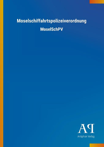 Moselschiffahrtspolizeiverordnung
