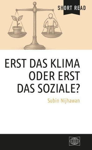 Erst das Klima oder erst das Soziale?