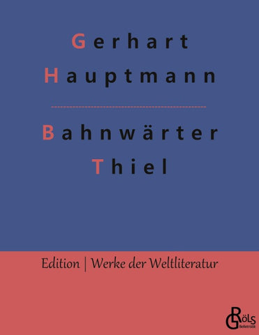 Bahnwärter Thiel