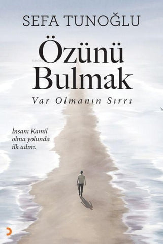Özünü Bulmak