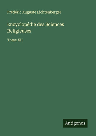 Encyclopédie des Sciences Religieuses