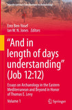 “And in Length of Days Understanding” (Job 12:12)