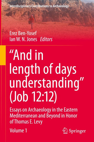 “And in Length of Days Understanding” (Job 12:12)