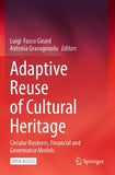 Adaptive Reuse of Cultural Heritage