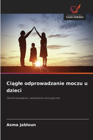Ci¿g¿e odprowadzanie moczu u dzieci