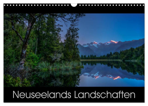 Neuseelands Landschaften (Wandkalender 2026 DIN A3 quer), CALVENDO Monatskalender