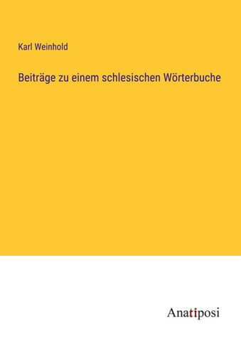 Beiträge zu einem schlesischen Wörterbuche