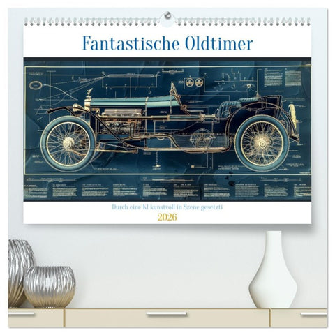 Fantastische Oldtimer (hochwertiger Premium Wandkalender 2026 DIN A2 quer), Kunstdruck in Hochglanz