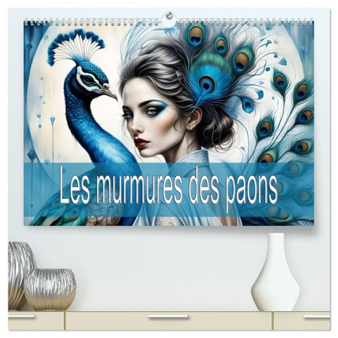 Les murmures des paons (Calendrier mural haut de gamme 2027 DIN A2 vertical), CALVENDO calendrier mensuel