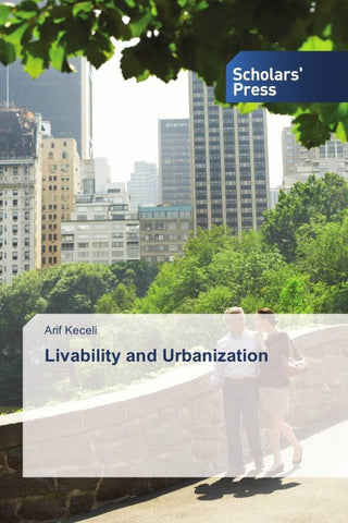 Livability and Urbanization