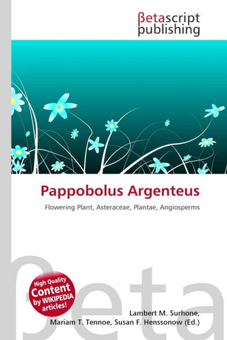 Pappobolus Argenteus