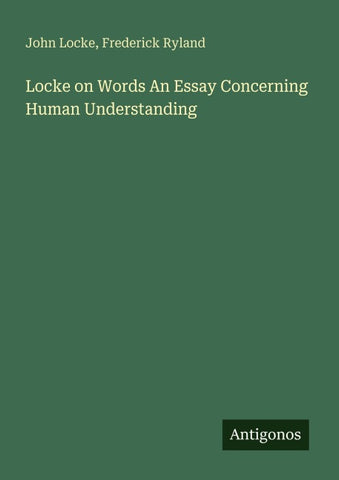 Locke on Words An Essay Concerning Human Understanding