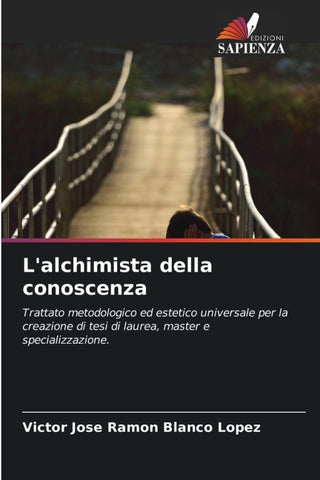 L'alchimista della conoscenza