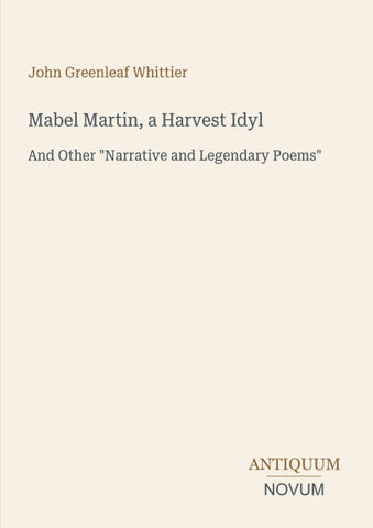 Mabel Martin, a Harvest Idyl